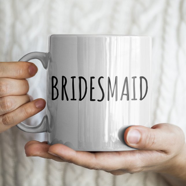 "Bridesmaid" Simple Modern Farmhouse Coffee Mug (Creator Uploaded)
