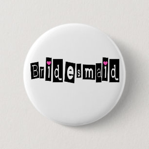 Bridesmaid (Sq Blk) Pinback Button