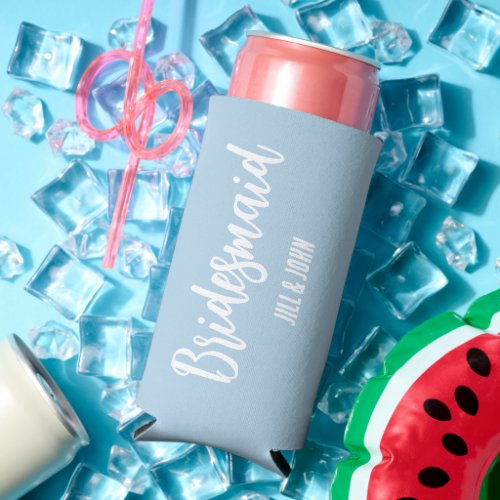 Bridesmaid Stylized Powder Blue Color Seltzer Can Cooler