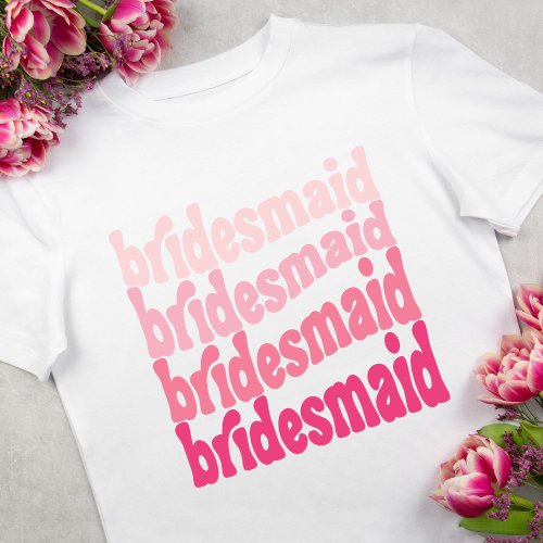 Bridesmaid T_shirt cute retro pink T_Shirt
