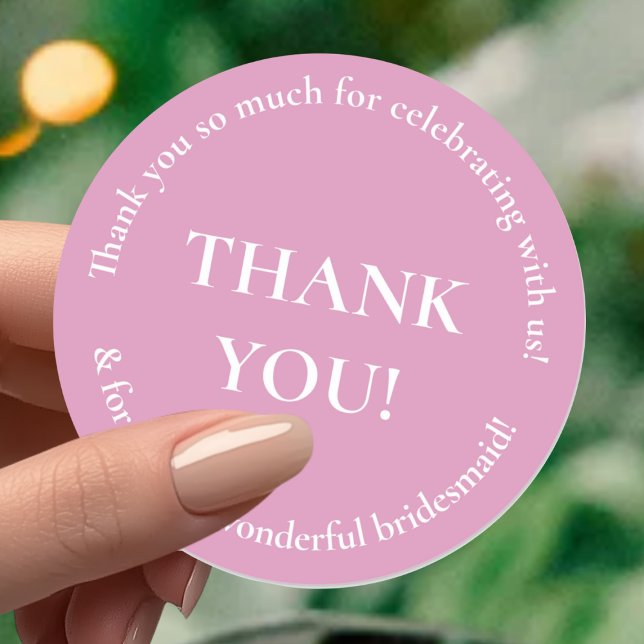 Bridesmaid Thank You Wedding Favor Sticker (Creator Uploaded)