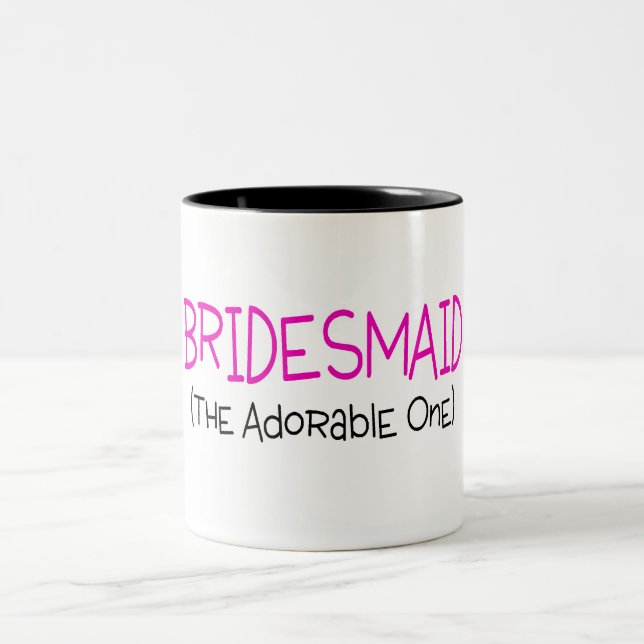 Bridesmaid The Adorable One Two-Tone Coffee Mug (Center)