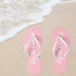 Bridesmaid Trendy Pink Color Flip Flops<br><div class="desc">Gift your wedding bridesmaids with these stylish bridesmaid flip flops that are a trendy,  pink color along with white,  stylized script to complement your similar wedding color scheme. Select foot size along with other options. You may customize your flip flops to change color to your desire.</div>