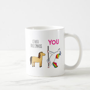 Bridesmaid Unicorn Funny Wedding Daily Sip Coffee Mug
