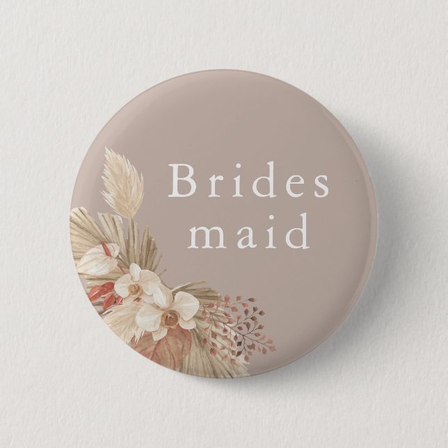 Bridesmaid Wedding Boho Pampas Grass Button (Front)