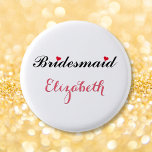 Bridesmaid Wedding Bridal Bachelorette Party White Button<br><div class="desc">Beautiful,  elegant,  fun,  cool,  custom,  personalized,  stylish round pinback button for the bridesmaid for bridal shower,  bachelorette party,  wedding party.</div>