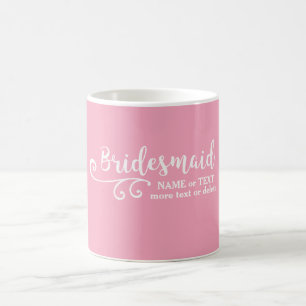 Bridesmaid Wedding Favor Name or Monogram Script Coffee Mug