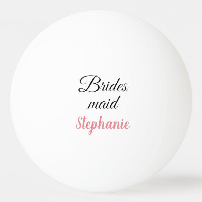 Bridesmaid Wedding Gift Custom Name Party Favor  Ping Pong Ball (Front)