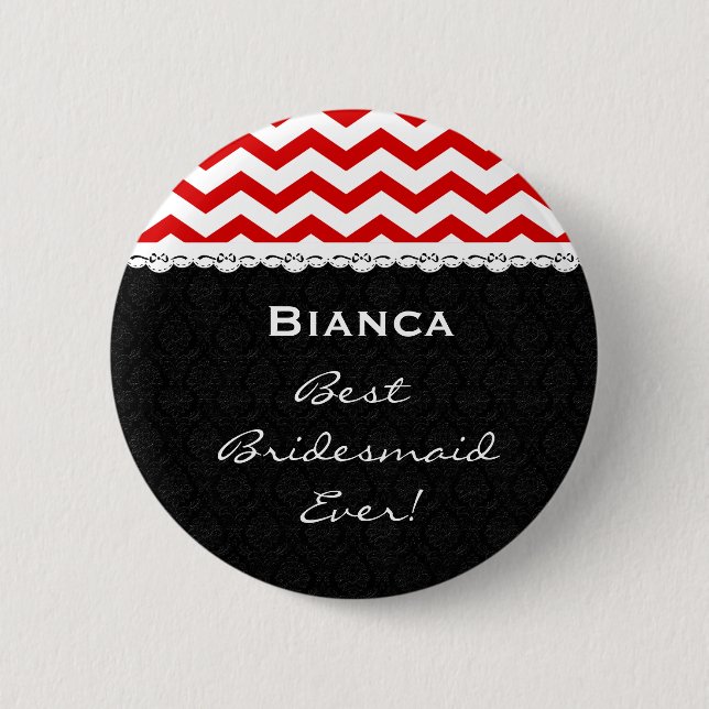 Bridesmaid Wedding Party RED CHEVRONS Lace V16 Pinback Button (Front)