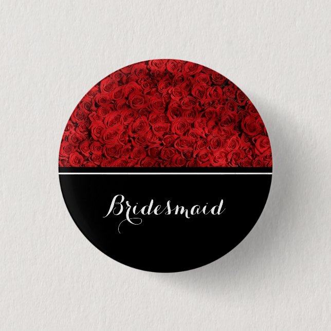 Bridesmaid Wedding Red Roses Pinback Button (Front)