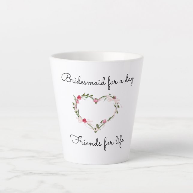 Bridesmaid's latte cup (Front)