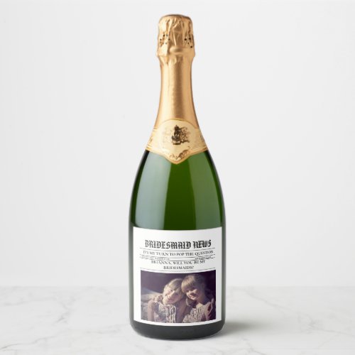 Bridesmais proposal newspaperBridesmaid info card Sparkling Wine Label