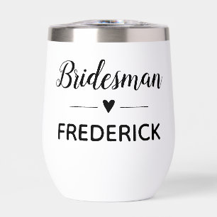Bridesman Black Handwriting Script Wedding Thermal Wine Tumbler