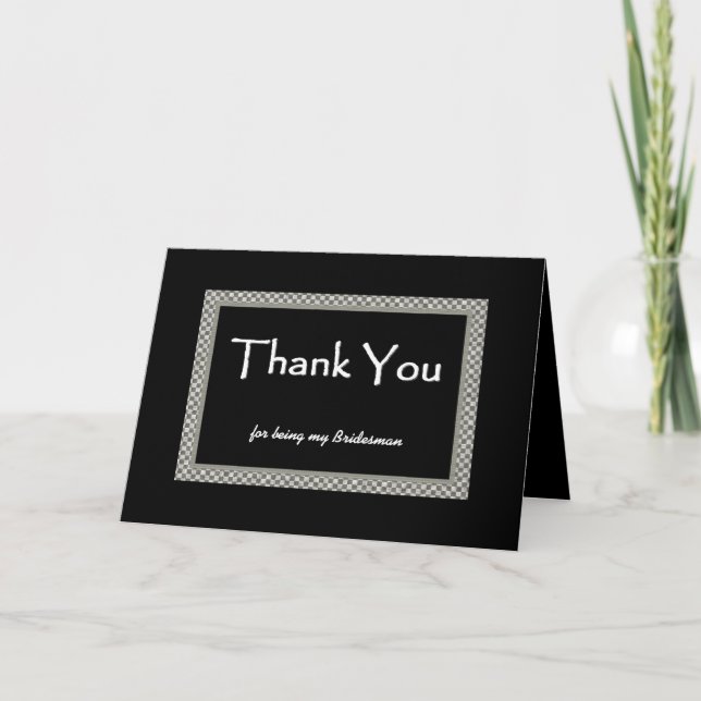 BRIDESMAN Checkerboard Wedding THANK YOU Card (Front)