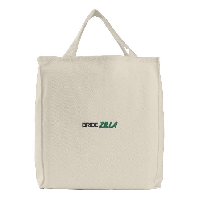 BRIDEZILLA EMBROIDERED TOTE BAG (Front)