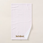 Bridezilla | Fun Blush Pink Stripes Bath Towel Set (Hand Towel)