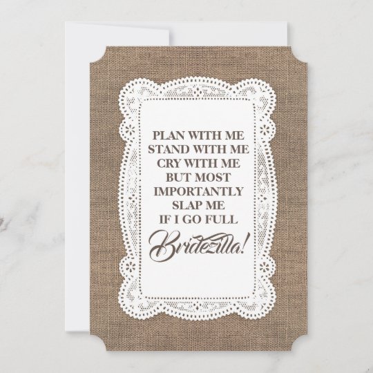 Bridezilla Funny Bridesmaid Maid Of Honor Rustic Invitation 2544