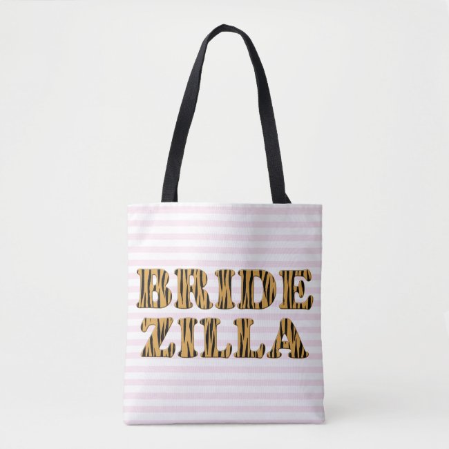 Bridezilla | Pink Stripes & Tigerprint Tote Bag
