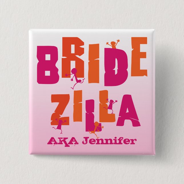 Bridezilla (S) Button (Front)