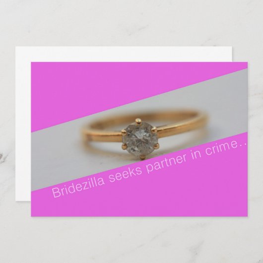 Bridezilla seeks partner in crime.... (Front/Back)