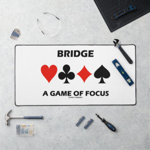 Bridge A Game Of Focus Duplicate Bridge Humor Desk Mat