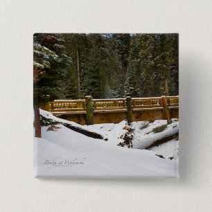 Bridge at Wuksachi Button