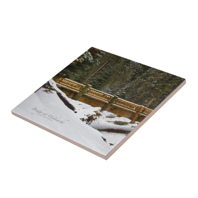 Bridge at Wuksachi Ceramic Tile (Side)