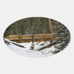 Bridge at Wuksachi Oval Sticker
