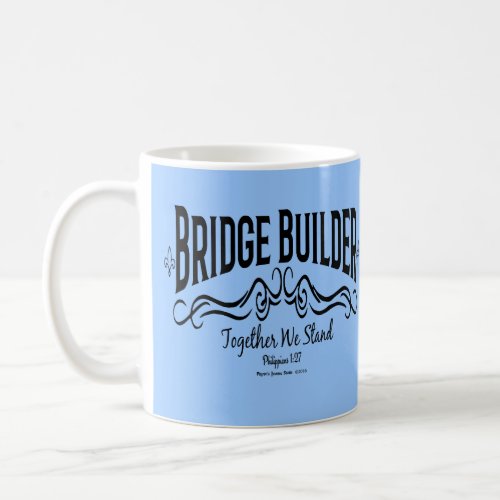 Bridge Builder Coffee Mug