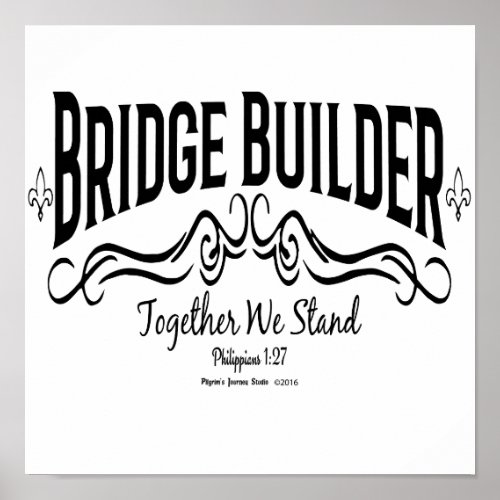 Bridge Builder Poster
