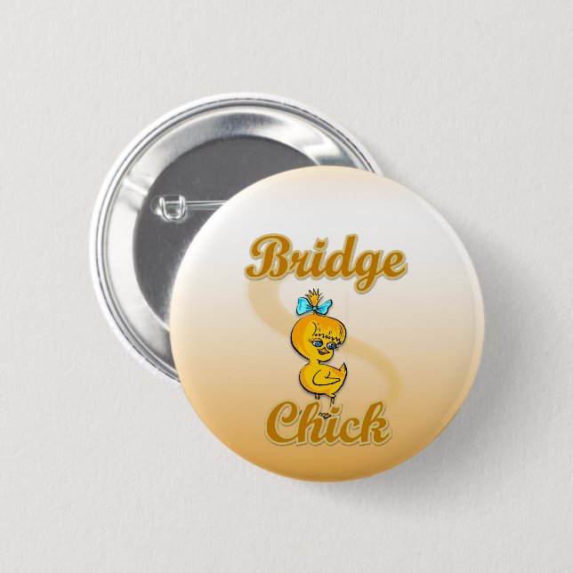 Bridge Chick Pinback Button (Front & Back)