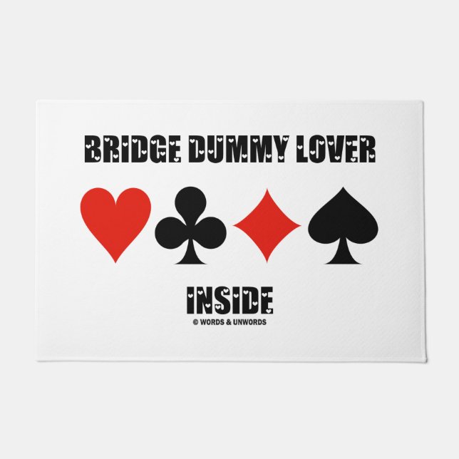 Bridge Dummy Lover Inside Four Card Suits Humor Doormat (Front)
