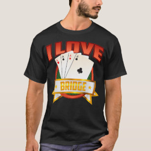 Bridge I Love Cute Trick Taking Players Gift T-Shirt