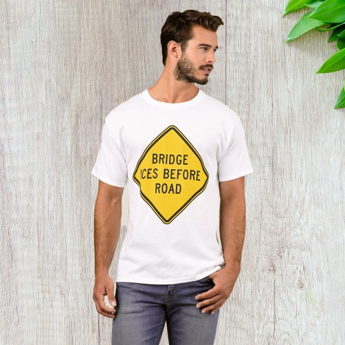 Bridge Ices Before Road Sign T_Shirt