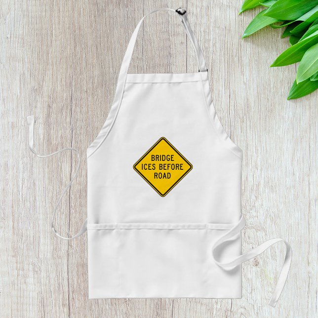 Bridge Ices Before Road Sign Winter Safety  Adult Apron (Creator Uploaded)