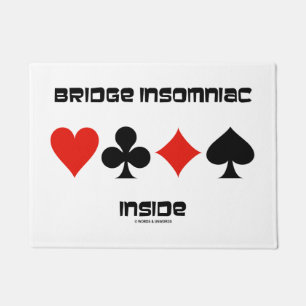 Bridge Insomniac Inside Four Card Suits Humor Doormat