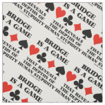 Bridge Is A Game Reveals Depths Of Human Stupidity Fabric
