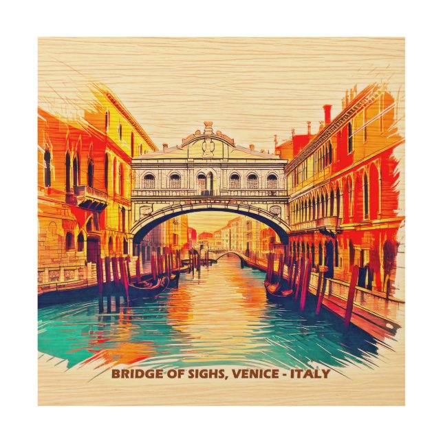 Bridge of Sighs, Venice: A Wooden Impression Wood Wall Art (Front)