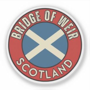 Bridge of Weir, Scotland Sticker
