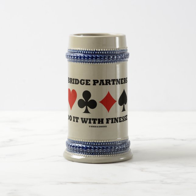 Bridge Partners Do It With Finesse (Card Suits) Beer Stein (Center)
