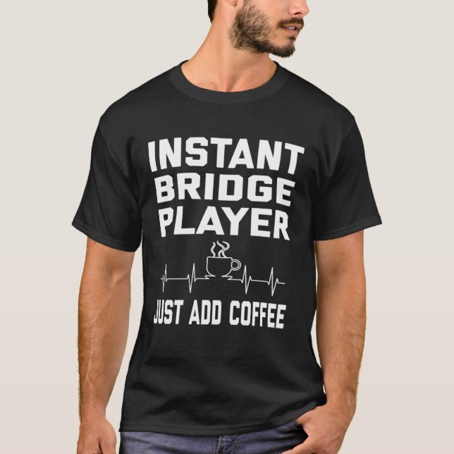 Bridge Player Coffee Coffee Humor  EKG T-Shirt (Front)