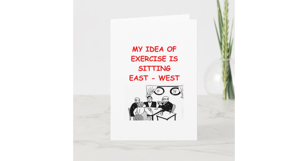 BRIDGE player joke Card