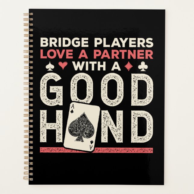 Bridge Player Joke Partner Good Hand Planner (Front)
