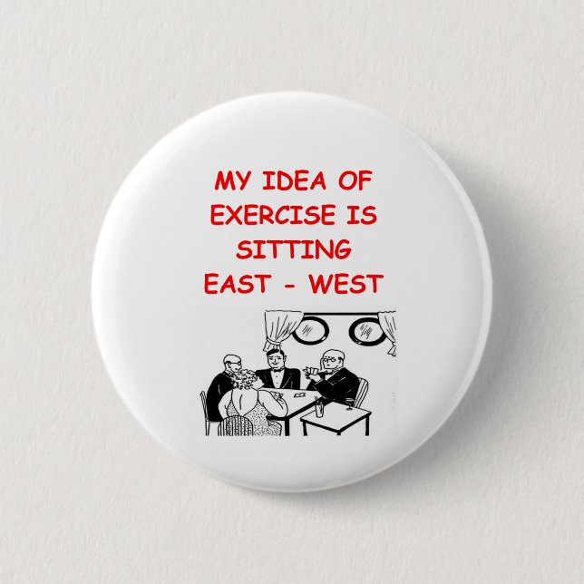 BRIDGE player joke Pinback Button (Front)
