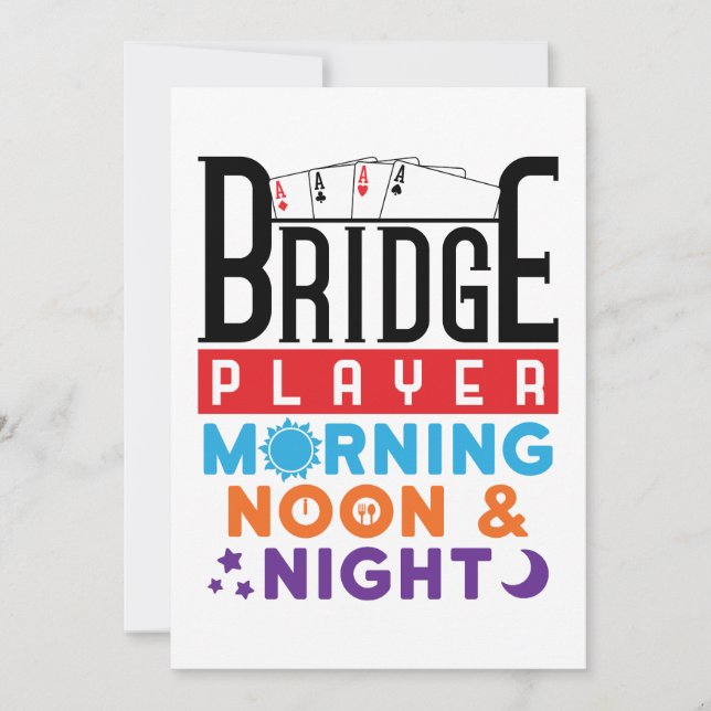 Bridge Player Morning Noon and Night Holiday Card (Front)