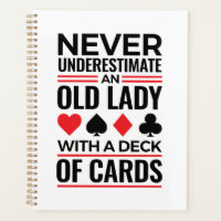 Bridge Player Never Underestimate Old Lady Cards