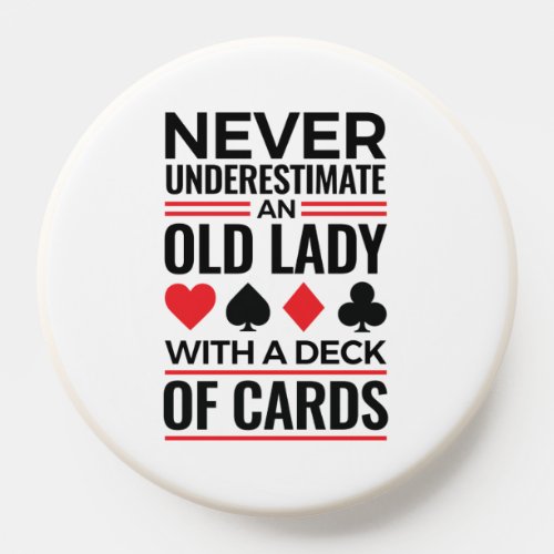 Bridge Player Never Underestimate Old Lady Cards PopSocket