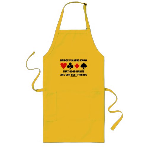 Bridge Players Know Good Habits Best Friends Long Apron