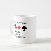 Bridge Players Know Their Probabilities Coffee Mug (Front Left)