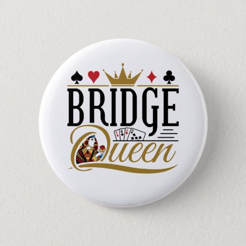 Bridge Queen Button